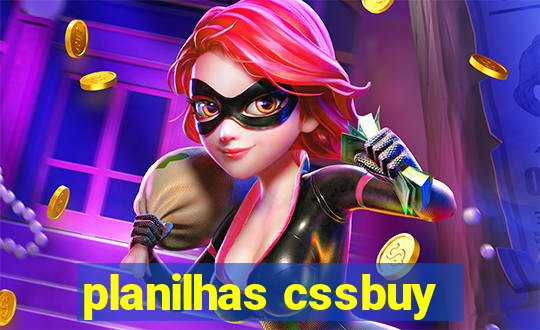 planilhas cssbuy